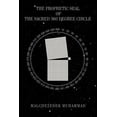 thumbnail image 1 of The Prophetic Seal of the Sacred 360 Degree Circle (Paperback), 1 of 1