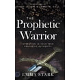 thumbnail image 1 of The Prophetic Warrior: Operating in Your True Prophetic Authority, (Hardcover), 1 of 2