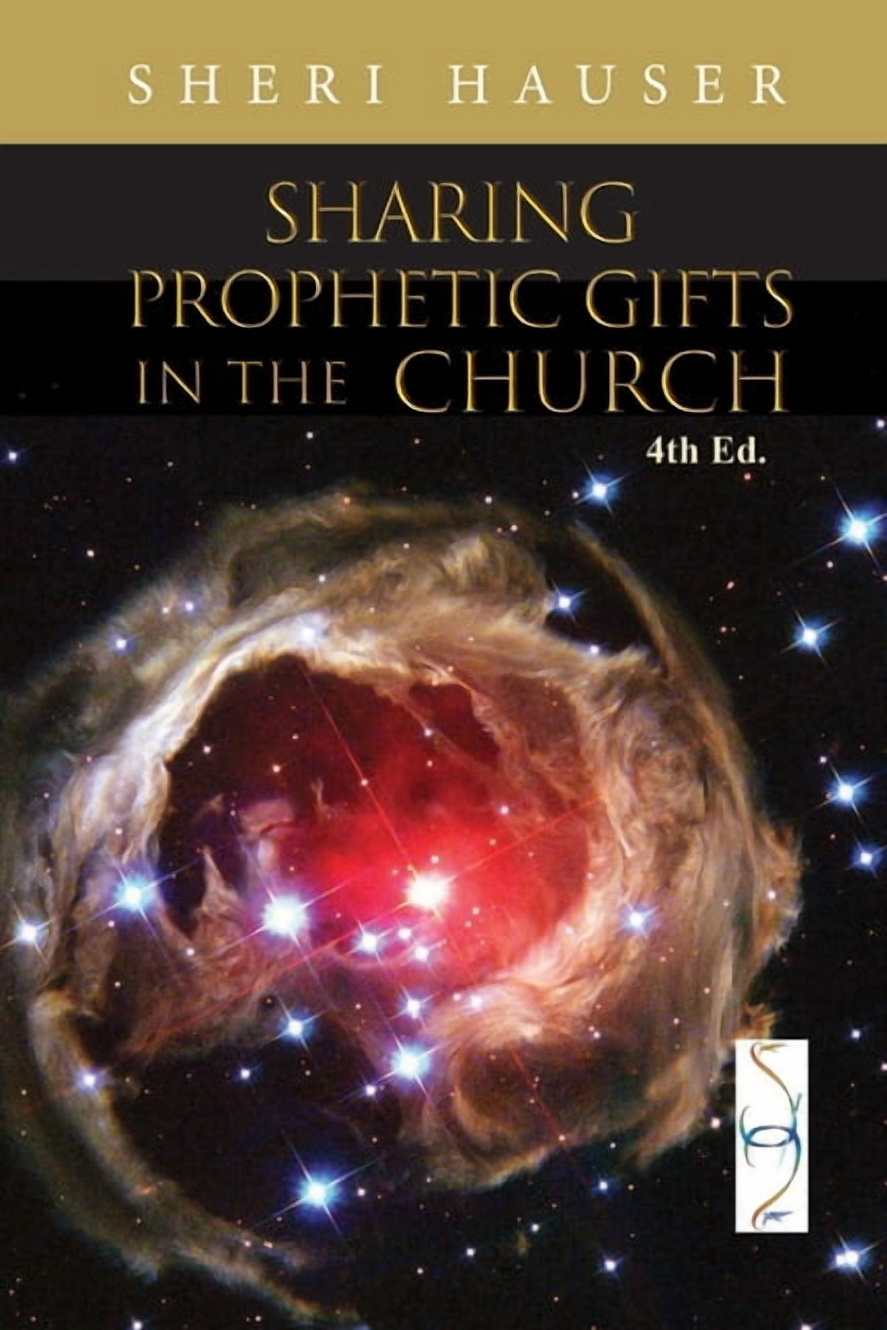 The Prophetic Wave Sharing Prophetic Gifts in the Church, (Paperback)