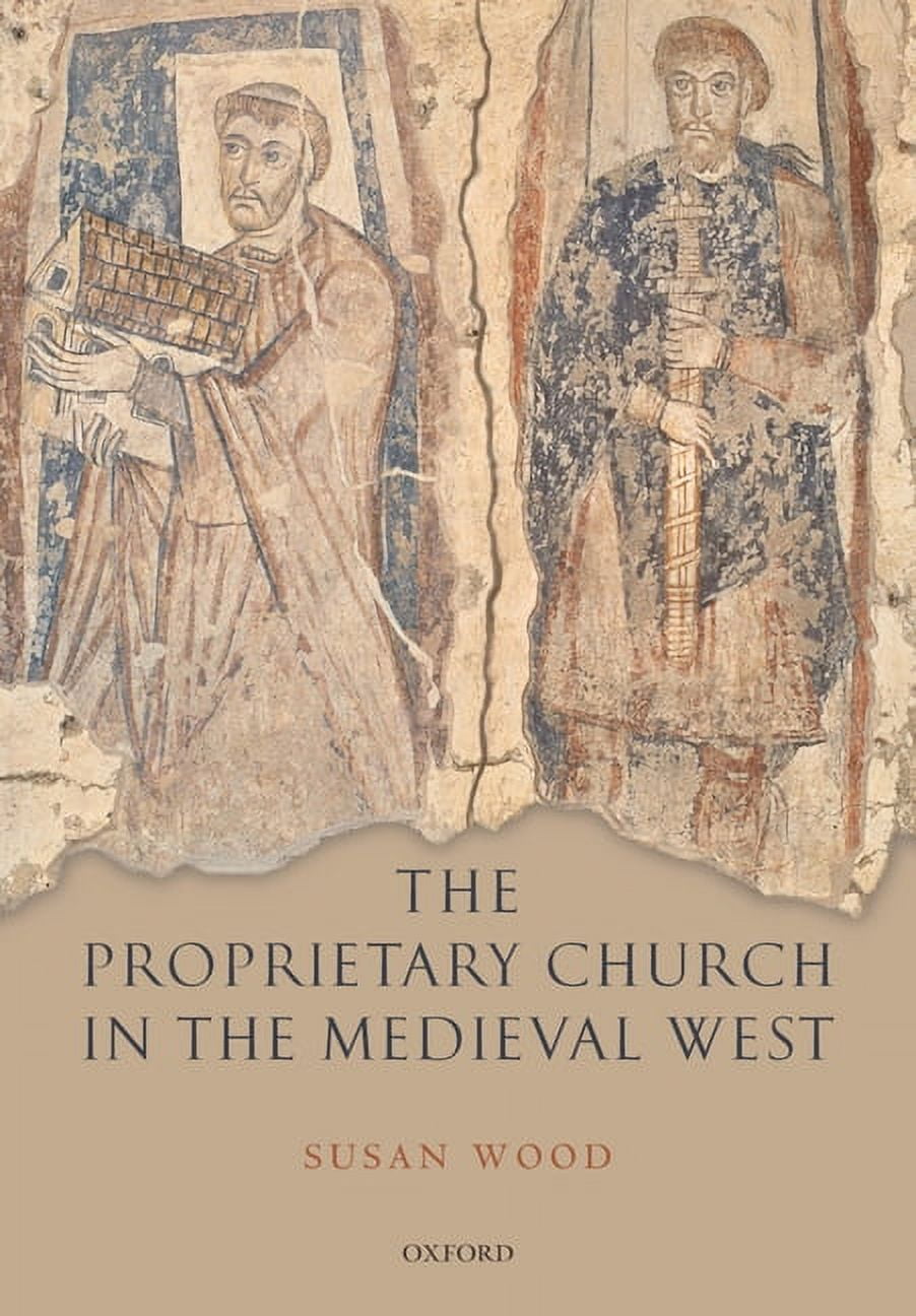 The Proprietary Church in the Medieval West, (Paperback)