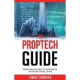thumbnail image 1 of The Proptech Guide: Everything You Need to Know about the Future of Real Estate, (Paperback), 1 of 1