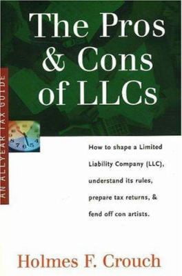 Pre-Owned The Pros \u0026 Cons of LLCs (Paperback) 0944817807 9780944817803
