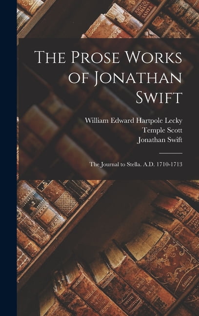 The Prose Works of Jonathan Swift, (Hardcover)