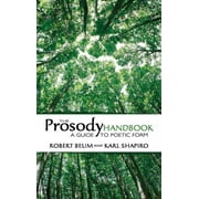 The Prosody Handbook : A Guide to Poetic Form (Paperback)