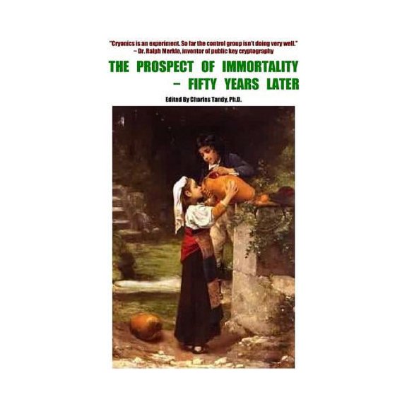 The Prospect of Immortality - Fifty Years Later, (Paperback)