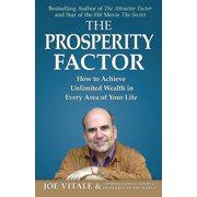 The Prosperity Factor How to Achieve Unlimited Wealth in Every Area of Your Life