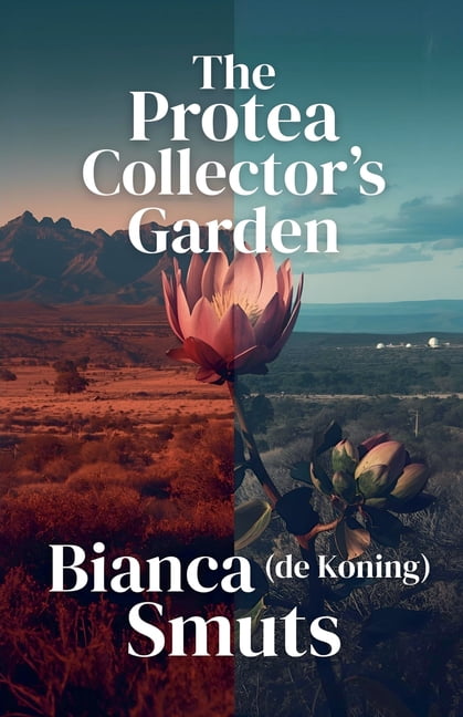 The Protea Collector's Garden, (Paperback)