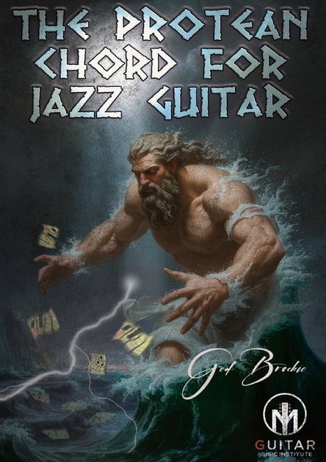The Protean Chord For Jazz Guitar, (Paperback)