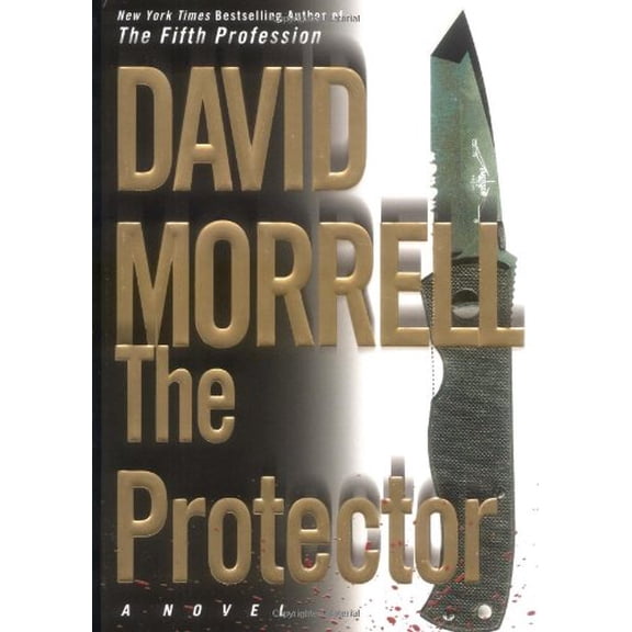 Pre-Owned The Protector (Hardcover) 0446530689 9780446530682