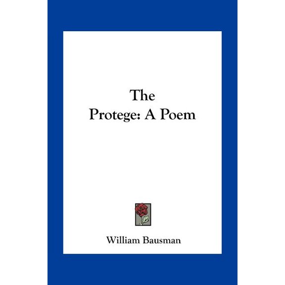 The Protege : A Poem (Paperback)