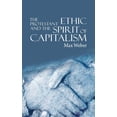 thumbnail image 1 of The Protestant Ethic and the Spirit of Capitalism (Hardcover), 1 of 1