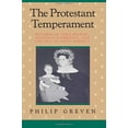 thumbnail image 1 of Pre-Owned The Protestant Temperament: Patterns of Child-Rearing, Religious Experience, and the Self in Early America (Paperback) 0226308308 9780226308302, 1 of 1