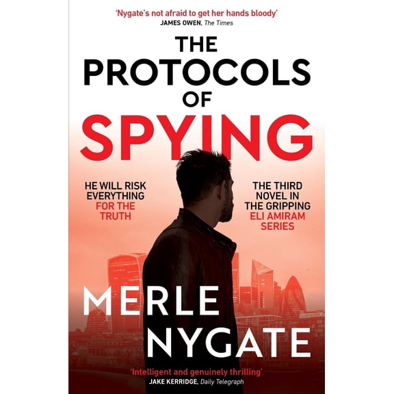 Merle Nygate The Protocols of Spying (Paperback)