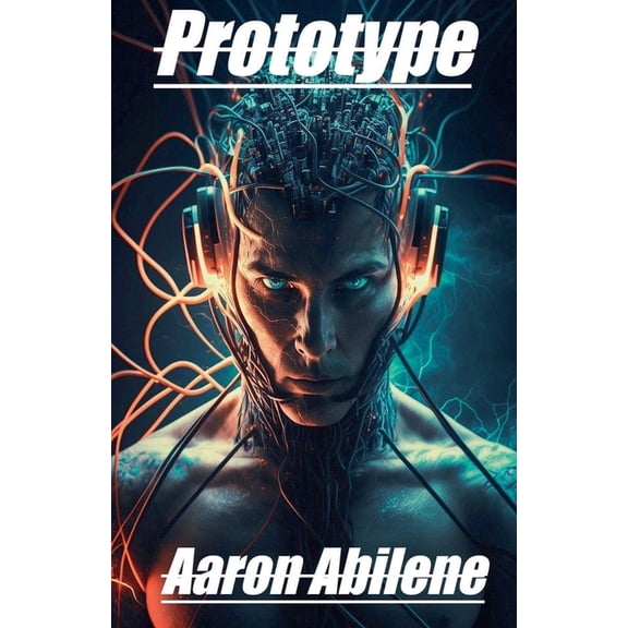 The Prototype Prototype, Book 2, (Paperback)