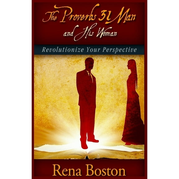 The Proverbs 31 Man and His Woman (Paperback)