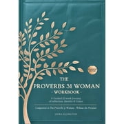 The Proverbs 31 Woman Without the Pressure - Workbook A Companion Workbook to the 12-Week Study in Godly Confidence, Pe, Paperback