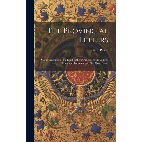 The Provincial Letters (Hardcover)