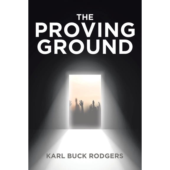 The Proving Ground, (Paperback)