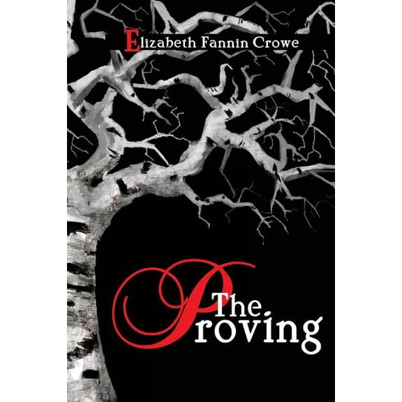 The Proving, (Paperback)
