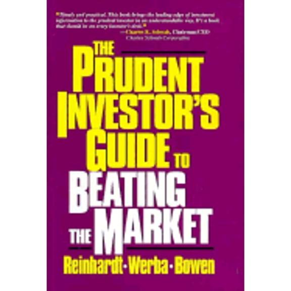 Pre-Owned The Prudent Investor's Guide to Beating the Market (Hardcover) 0786303654 9780786303656