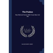 The Psalms New Metrical Version With Tunes New And Old Paperback