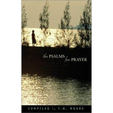Pre-Owned The Psalms for Prayer (Paperback) 0801064139 9780801064135