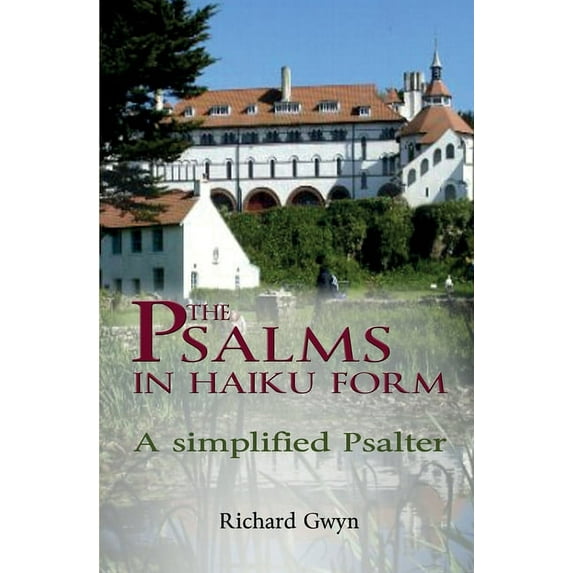 The Psalms in Haiku Form (Paperback)