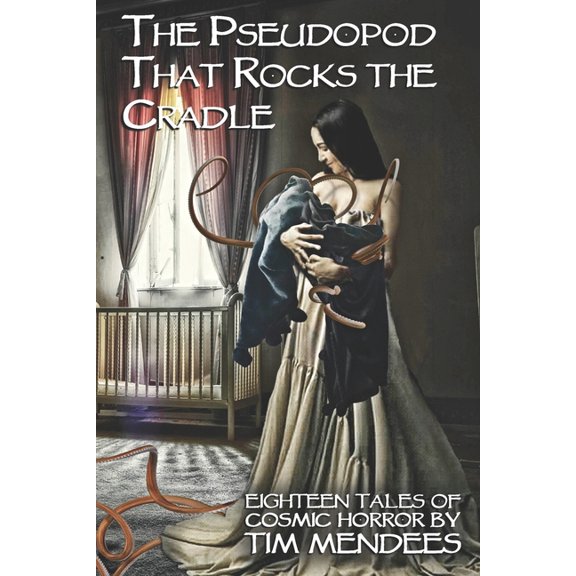 The Pseudopod That Rocks The Cradle