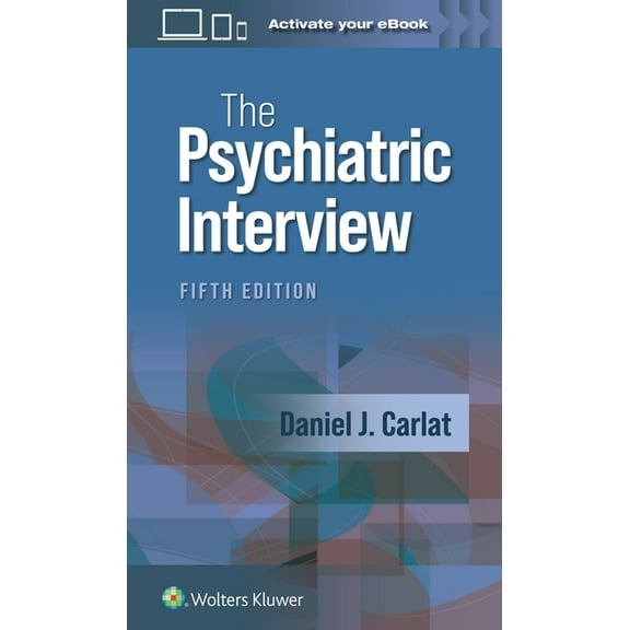 The Psychiatric Interview, (Paperback)