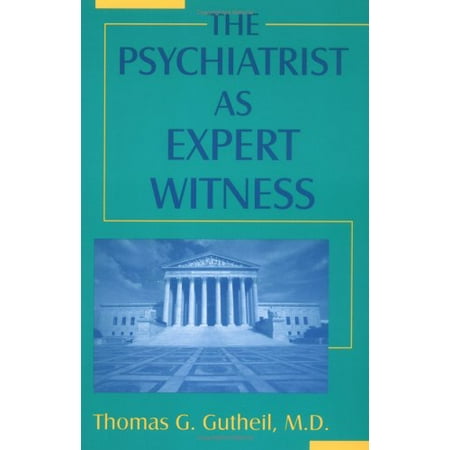 Pre-Owned The Psychiatrist As Expert Witness (Paperback) 0880487631 9780880487634