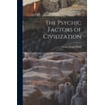 thumbnail image 1 of The Psychic Factors of Civilization, (Paperback), 1 of 1
