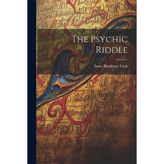 The Psychic Riddle (Paperback)