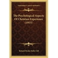 thumbnail image 1 of The Psychological Aspects Of Christian Experience (1915) (Paperback), 1 of 1