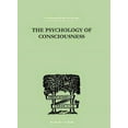 thumbnail image 1 of The Psychology Of Consciousness (Paperback), 1 of 1