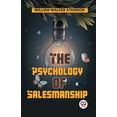 thumbnail image 1 of The Psychology Of Salesmanship, (Paperback), 1 of 1