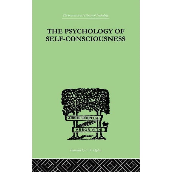 The Psychology Of Self-Conciousness, (Paperback)