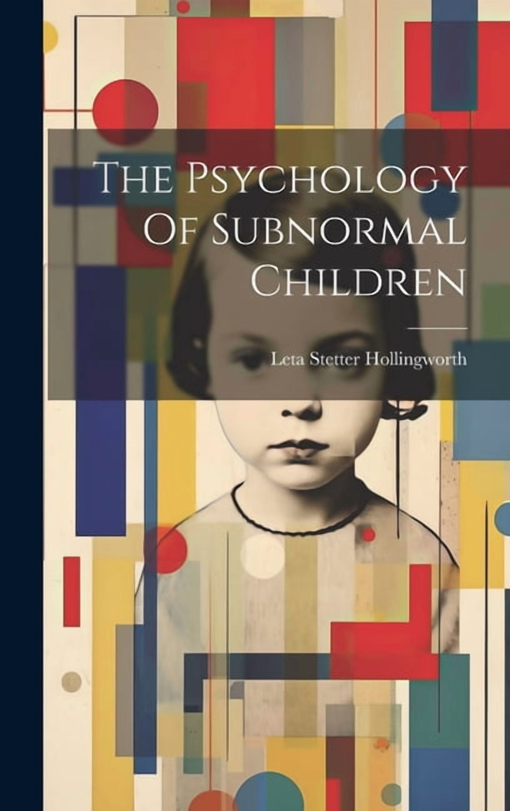 Subnormal Human The Psychology Of Subnormal Children - Walmart.com