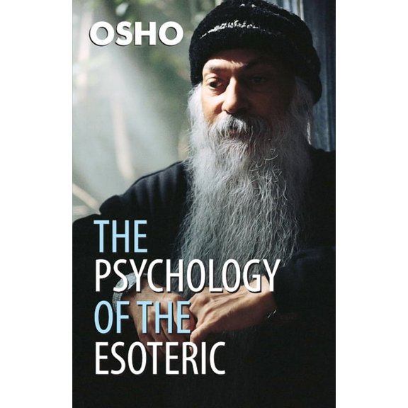 The Psychology Of The Esoteric, (Paperback)