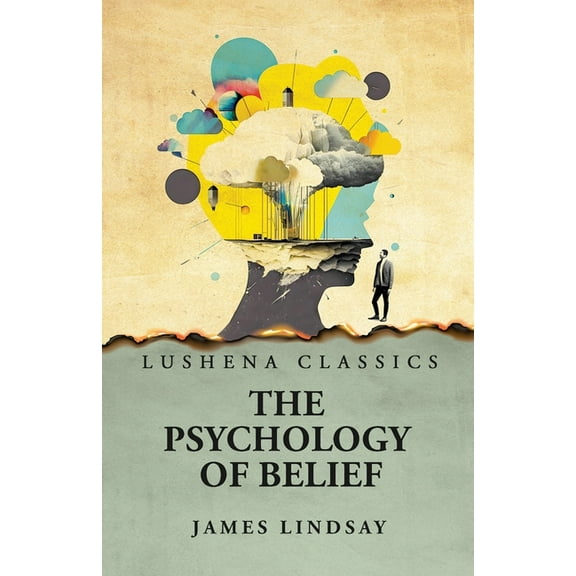 The Psychology of Belief (Paperback)