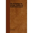 thumbnail image 1 of The Psychology of Driving - Factors of Traffic Enforcement (Paperback), 1 of 1