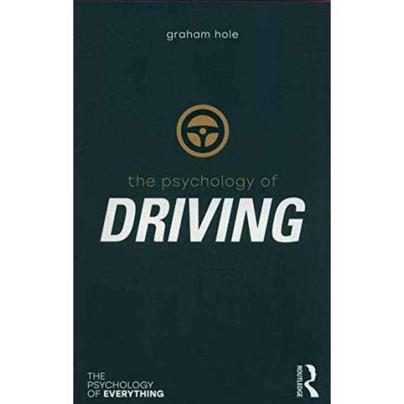 Pre-Owned The Psychology of Driving (The Psychology of Everything) Paperback