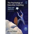 thumbnail image 1 of The Psychology of Executive Coaching: Theory and Application, (Paperback), 1 of 1