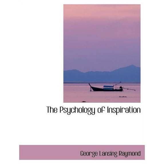 The Psychology of Inspiration (Paperback)