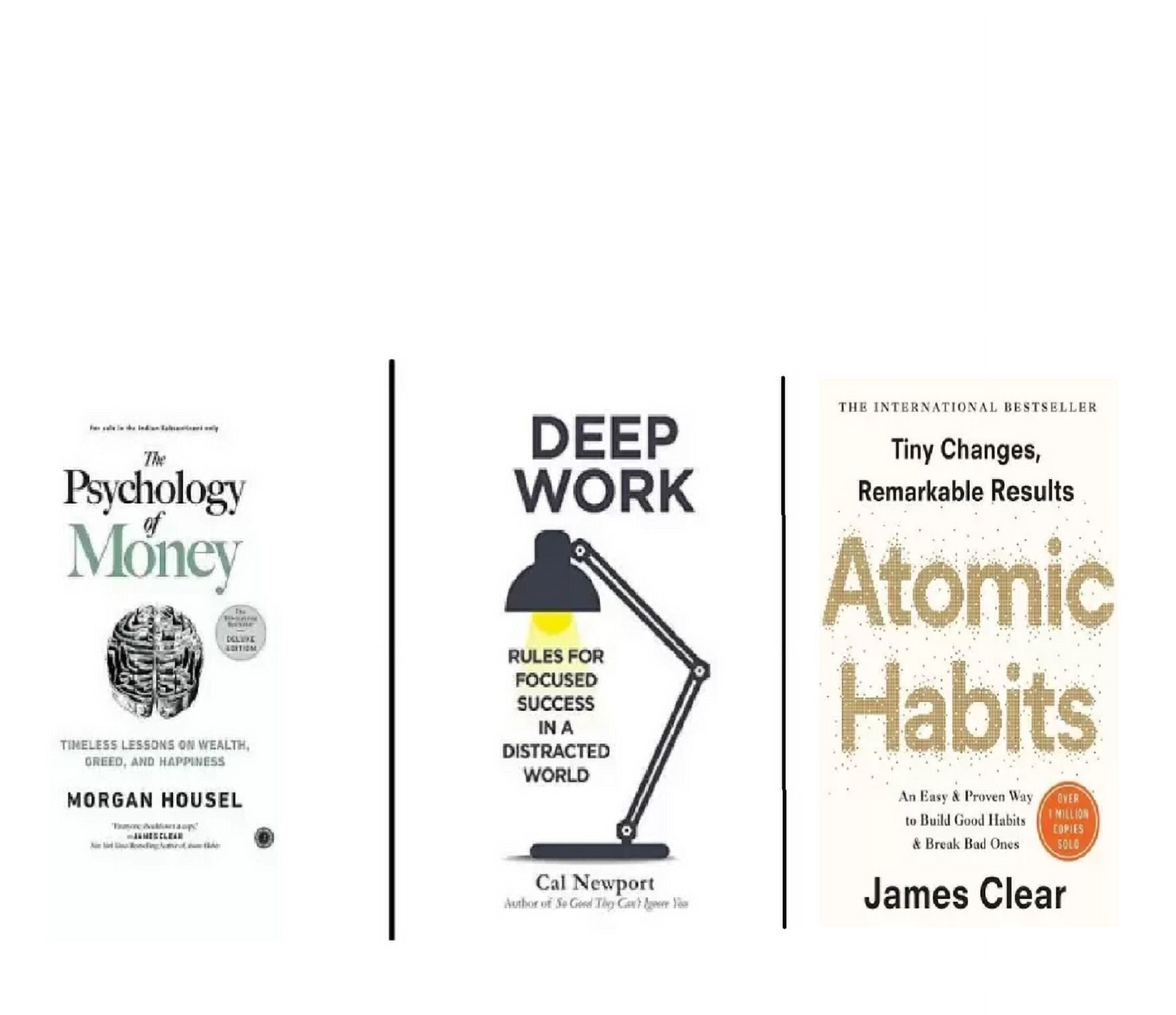 The Psychology of Money ,Deep work, Atomic Habits Paperback 3 book set