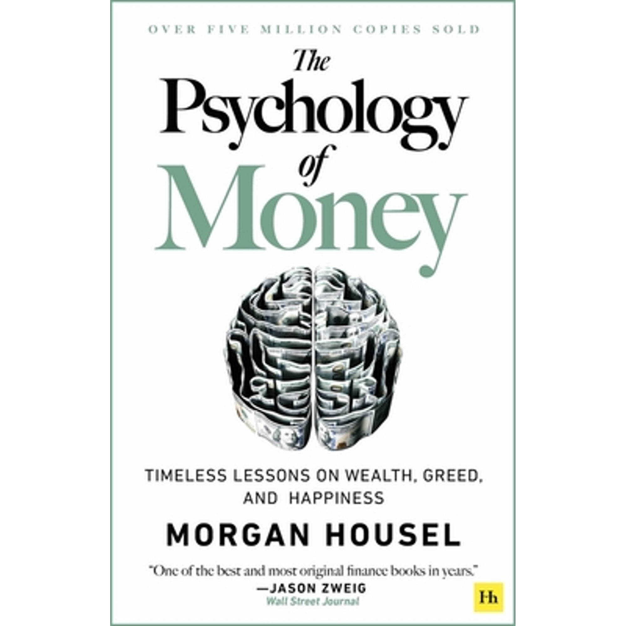 Pre-Owned The Psychology of Money: Timeless Lessons on Wealth, Greed, and Happiness (Paperback) 0857197681 9780857197689