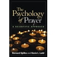 thumbnail image 1 of Pre-Owned The Psychology of Prayer: A Scientific Approach [Hardcover] Spilka, Bernard and Ladd, Kevin L., 1 of 1