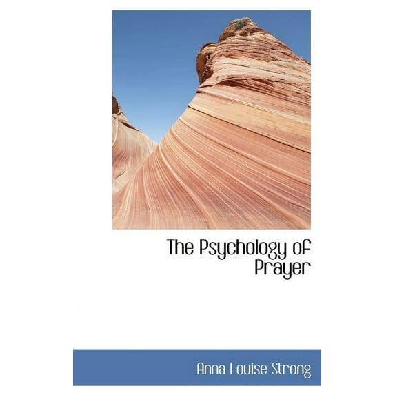 The Psychology of Prayer (Hardcover)