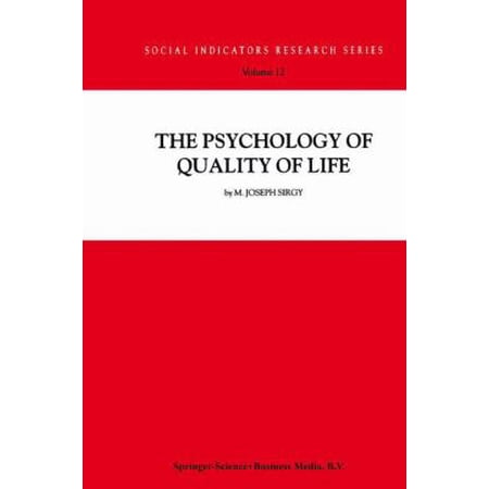 Pre-Owned The Psychology of Quality of Life (Hardcover) 1402008007 9781402008009