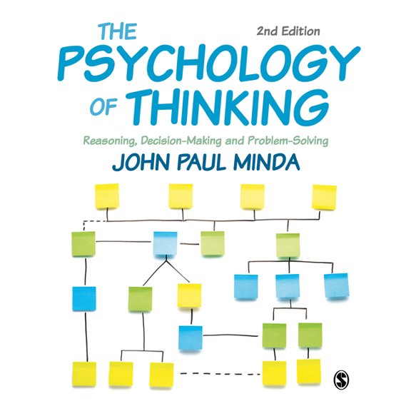 The Psychology of Thinking: Reasoning, Decision-Making and Problem-Solving, (Hardcover)