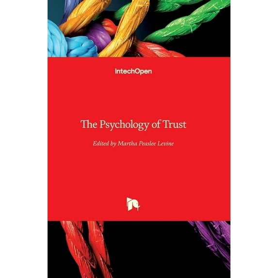 The Psychology of Trust (Hardcover)